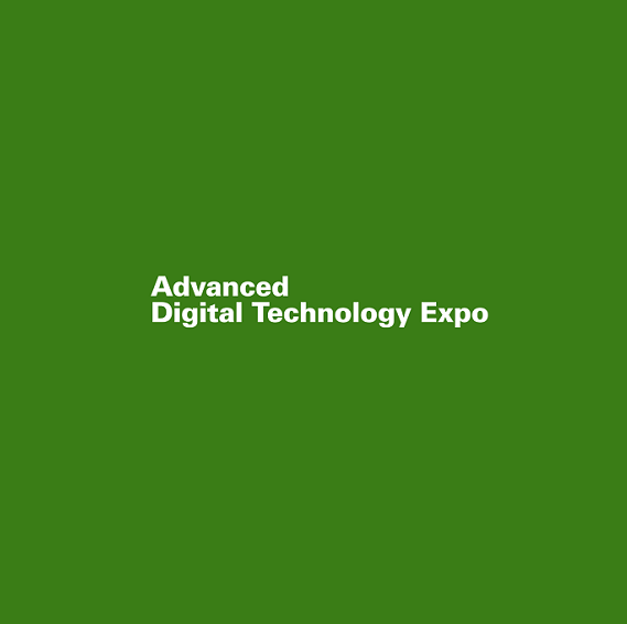 日本东京先进数码科技展览会（Advanced Digital Technology Expo）