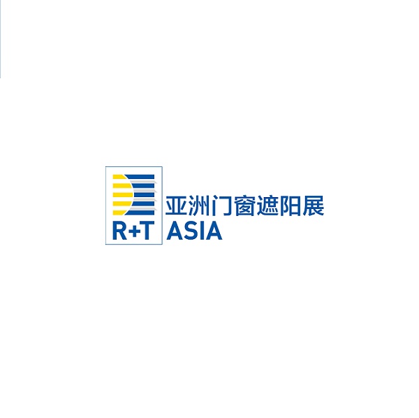 上海亚洲门窗遮阳展览会（R+T Asia）