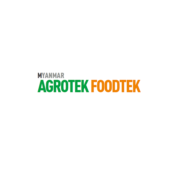 缅甸仰光农业和食品加工展览会（AGROTEK FOODTEK）