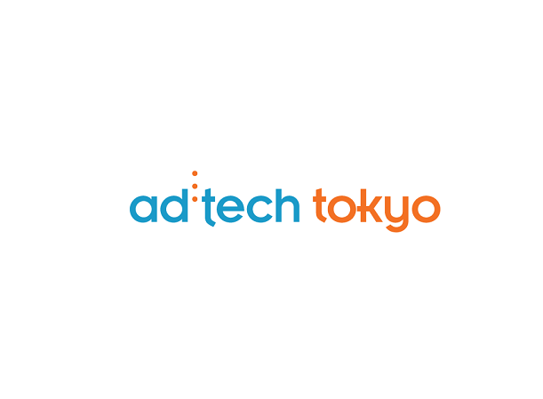 日本东京全球数字营销峰会（ad: tech tokyo）