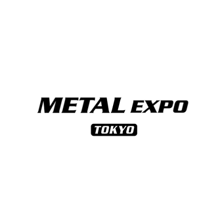 日本东京高功能金属展览会（METAL EXPO TOKYO）