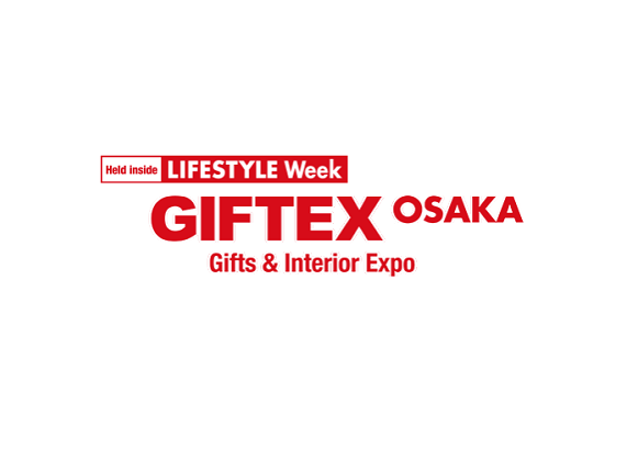 日本大阪杂货展览会（GIFTEX Osaka）